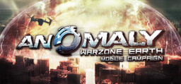 Anomaly: Warzone Earth - Mobile Campaign