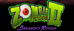 Zombie Tycoon II: Brainhov's Revenge