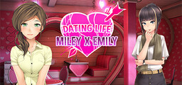 Dating Life 2: Emily X Miley