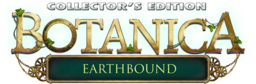 Botanica: Earthbound Collector's Edition