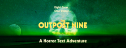 The Outpost Nine: Episode 1
