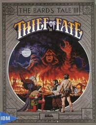 Bard's Tale III, The: Thief of Fate