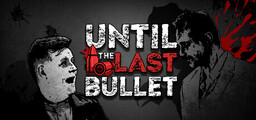 Until the last