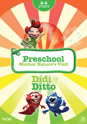 Didi & Ditto Preschool - Mother Nature's Visit