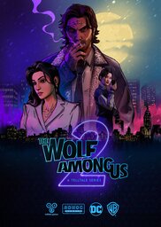 The Wolf Among Us 2: A Telltale Series