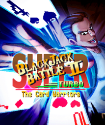 Super Blackjack Battle II Turbo Edition: The Card Warriors