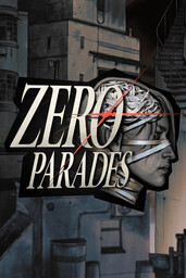 ZERO PARADES: For Dead Spies