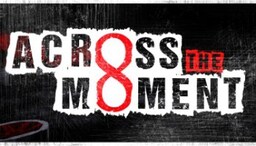 Across The Moment: vol. one