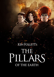 Ken Follett's The Pillars of the Earth: Book Two