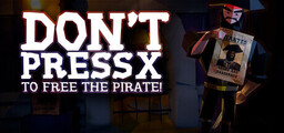 Don't press X to free the pirate!