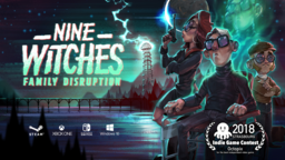 Nine Witches: Family Disruption