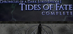 Chronicles of a Dark Lord: Tides of Fate Remastered