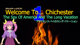Welcome To... Chichester 1/Redux : The Spy Of America And The Long Vacation