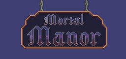 Mortal Manor