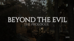 BEYOND THE EVIL