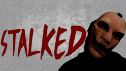 Stalked at Night