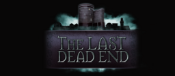 The Last Dead End