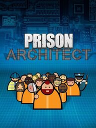 Prison Architect: Psych Ward