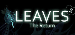 LEAVES: The Return