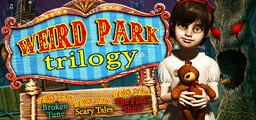 Weird Park Trilogy