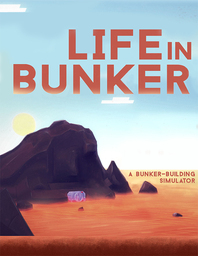 Life in Bunker