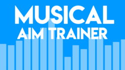 Musical Aim Trainer