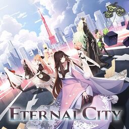 Toshi Tensō Keikaku Eternal City