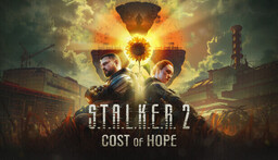 S.T.A.L.K.E.R. 2: Heart of Chornobyl - Cost of Hope
