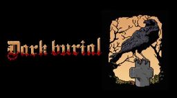 Dark burial
