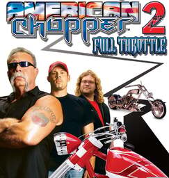 American Chopper 2: Full Throttle
