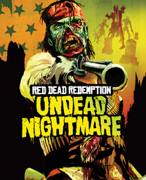 Red Dead Redemption and Undead Nightmare