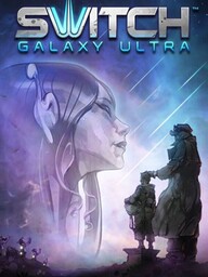 Switch Galaxy Ultra
