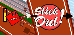 Stick Out!