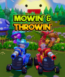 Mowin & Throwin