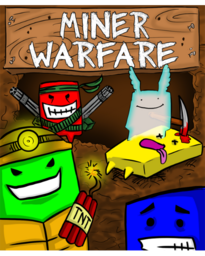 Miner Warfare