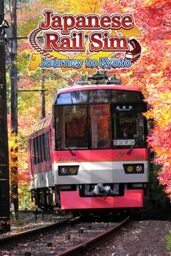Japanese Rail Sim 3D: Journey to Kyoto