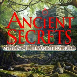 Ancient Secrets 2: Mystery of the Vanishing Bride
