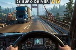 Truck Simulator 25: Euro Driver VR