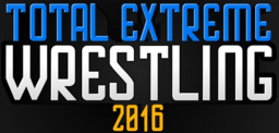 TOTAL EXTREME WRESTLING 2016