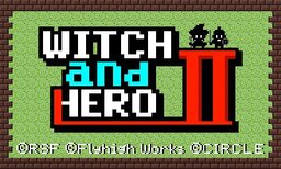 Witch & Hero 2