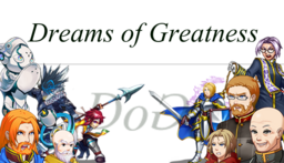 Dreams of Greatness