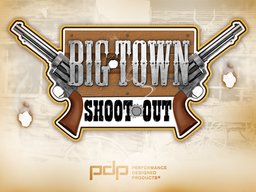 Big Town Shoot Out