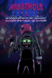 Nightwolf: Survive the Megadome