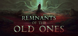 Remnants of the Old Ones