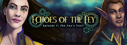 Echoes of the Fey Episode 0: The Immolation