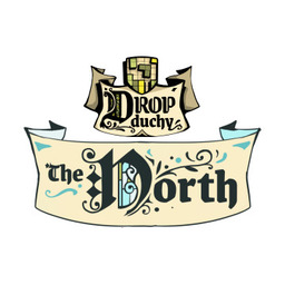 Drop Duchy: The North