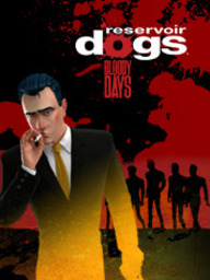 Reservoir Dogs: Bloody Days